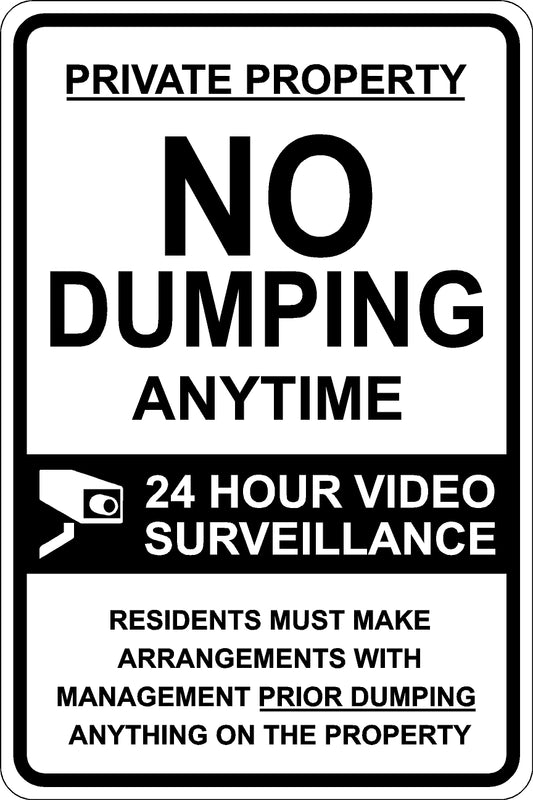 No Dumping Anytime Sign - Black