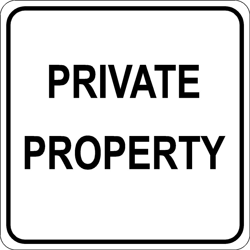 Private Property Sign - Black