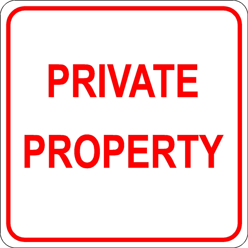 Private Property Sign - Red