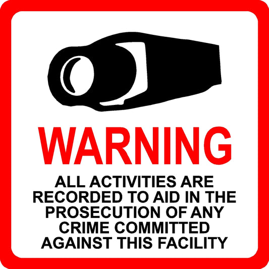 Surveillance Sign